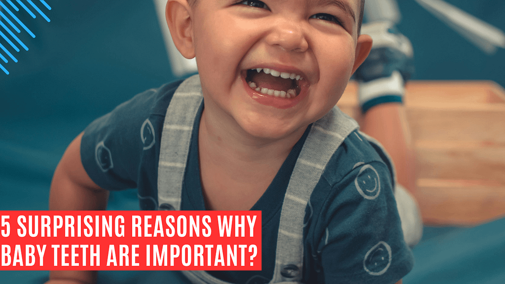 why baby teeth are important